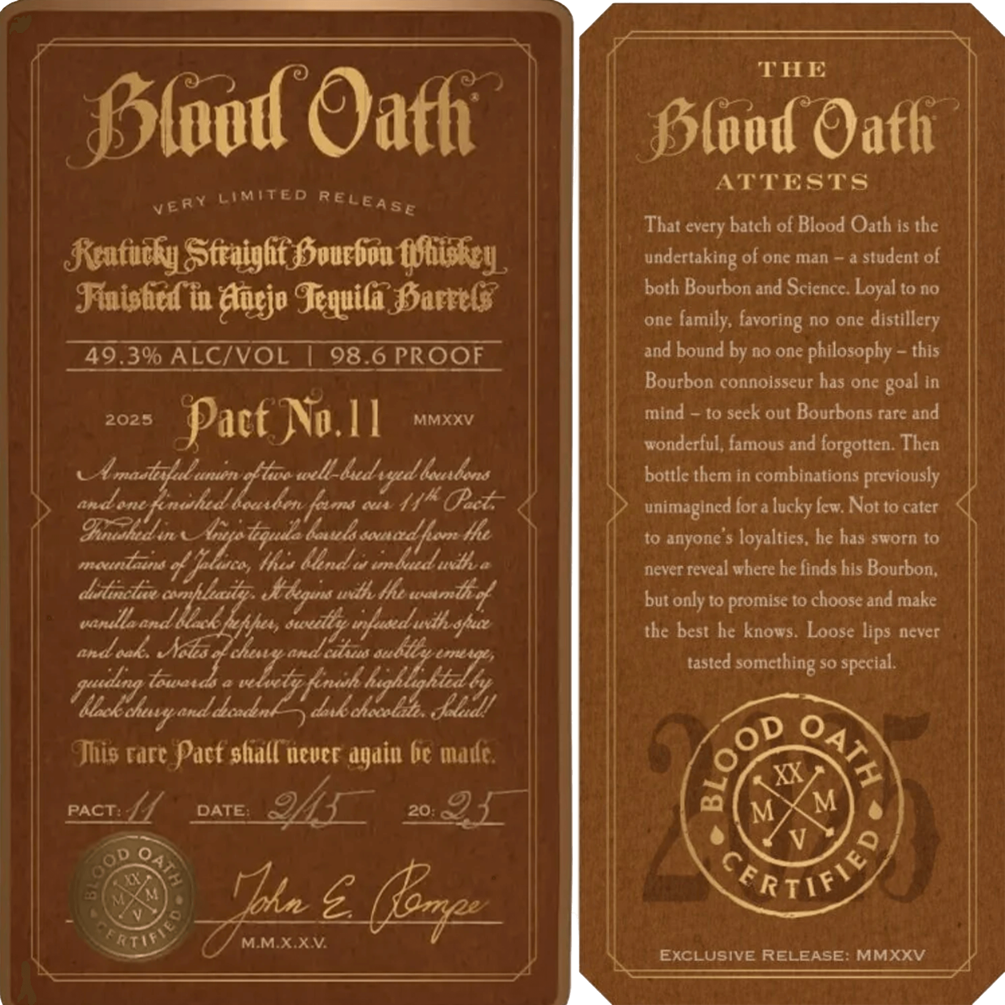 Blood Oath Pact No. 11 Limited Edition Bourbon label showcasing unique whiskey blend and tequila barrel aging.