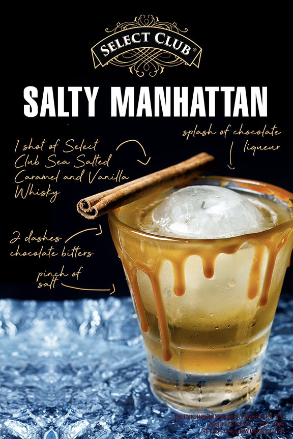 Salty Manhattan cocktail featuring Select Club Sea Salted Caramel and Vanilla Whisky with chocolate liqueur and bitters.