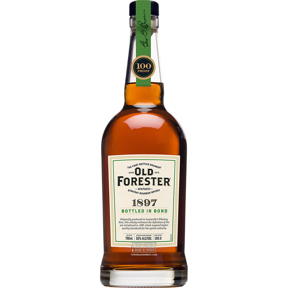 Old Forester 1897 Bottled in Bond