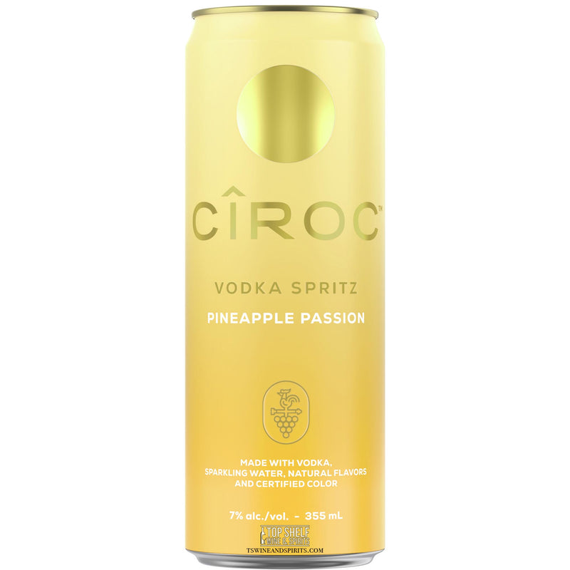 Ciroc Vodka Spritz Pineapple Passion 4 Pack Cans Top Shelf Wine and
